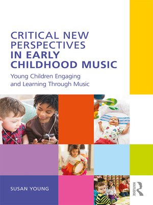 cover image of Critical New Perspectives in Early Childhood Music
